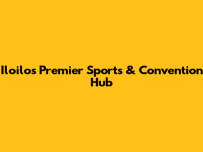 Iloilo's Premier Sports & Convention Hub